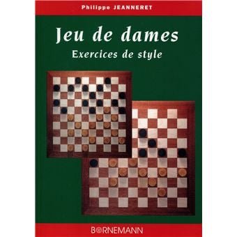 Jeu de Dames - Exercices de style - Bornemann - Règles de Jeux - Librairie - Rouge et Noir